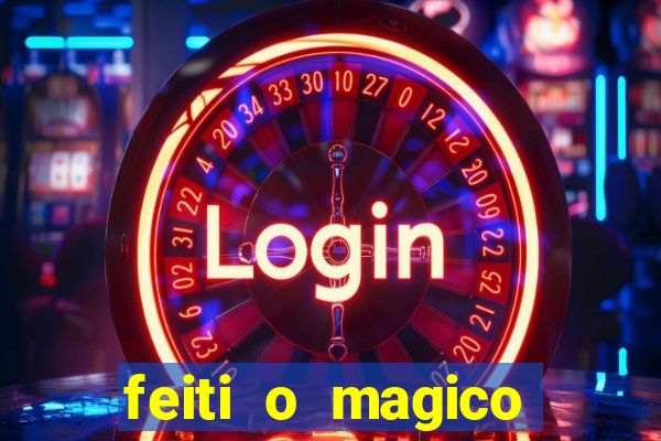 feiti o magico manga ler online